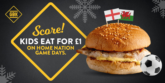 Kids eat for £1 at GBK!